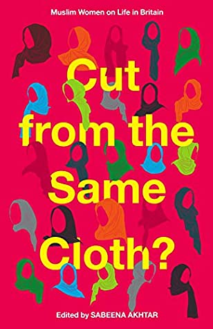 Cut From the Same Cloth Sabeena Akhtar