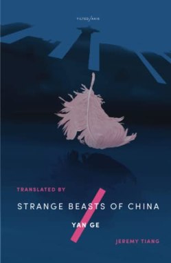 Strange Beasts of China Yan Ge