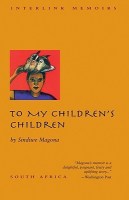 To My Childresn Children Sindiwe Magona