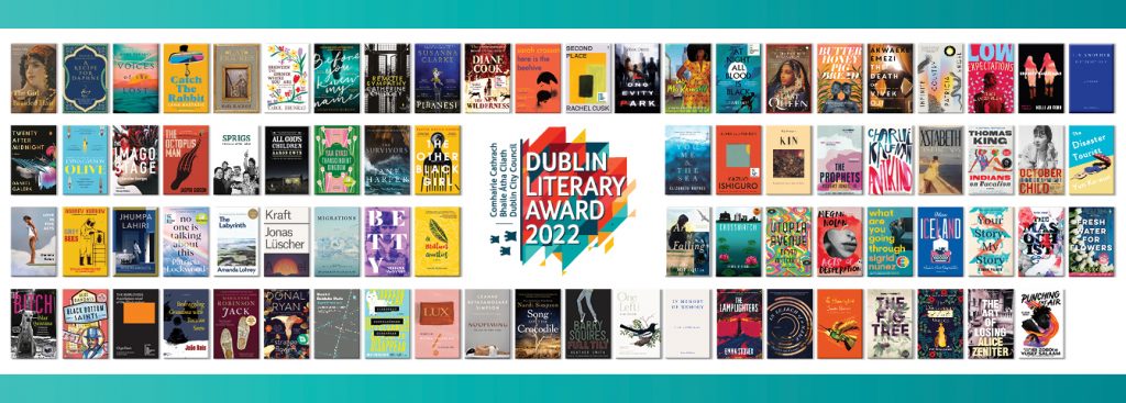 Dublin Literaary Award Longlist 2022