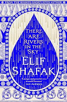three characters living along two rivers, all under the shadow of one of the greatest epic poems of all time, the Epic of Gilgamesh. Set in 1840 and 2018 London, 2014 Turkey. “Water remembers. It is humans who forget.”