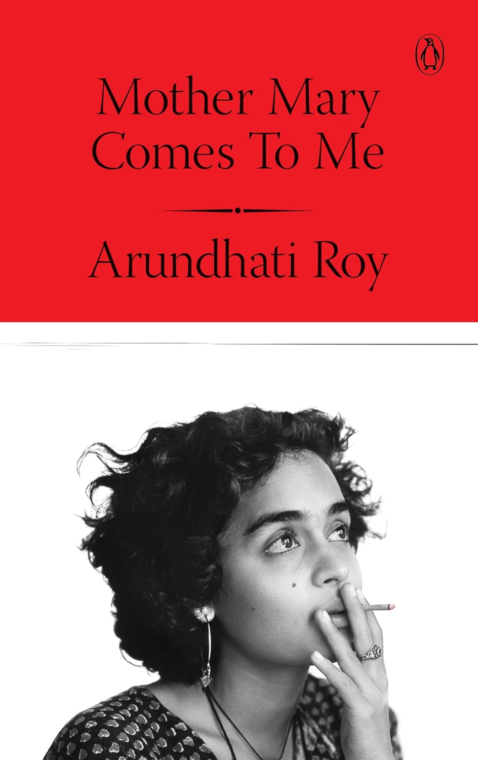 Arundhati Roy memoir about her mother Mary Roy architecture school childhood film making political activism truth telling