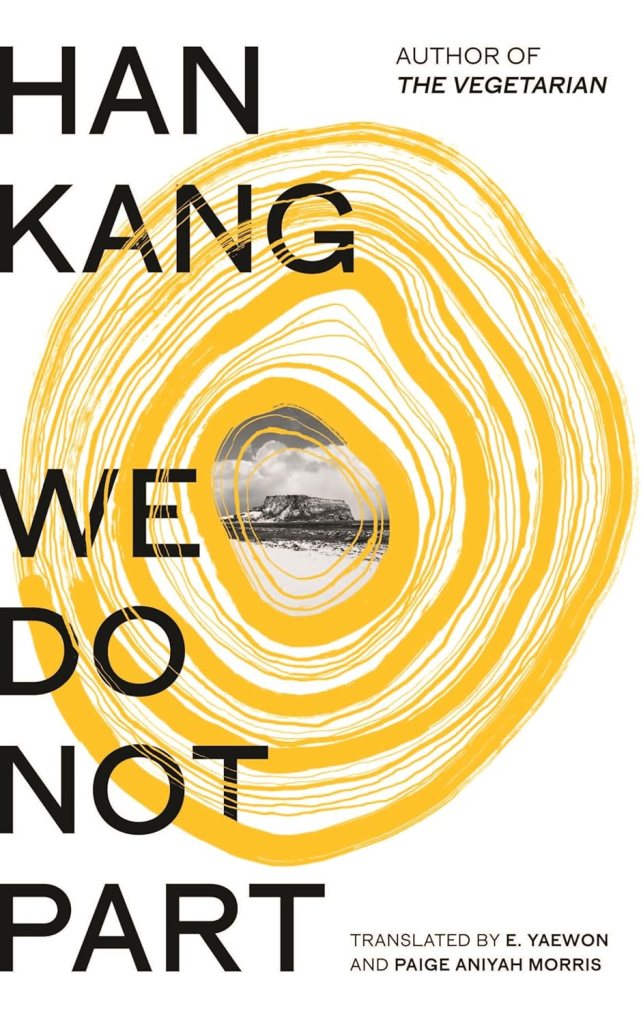 We Do Not Part Han Kang shortlisted Warwick Prize for Women in Translation